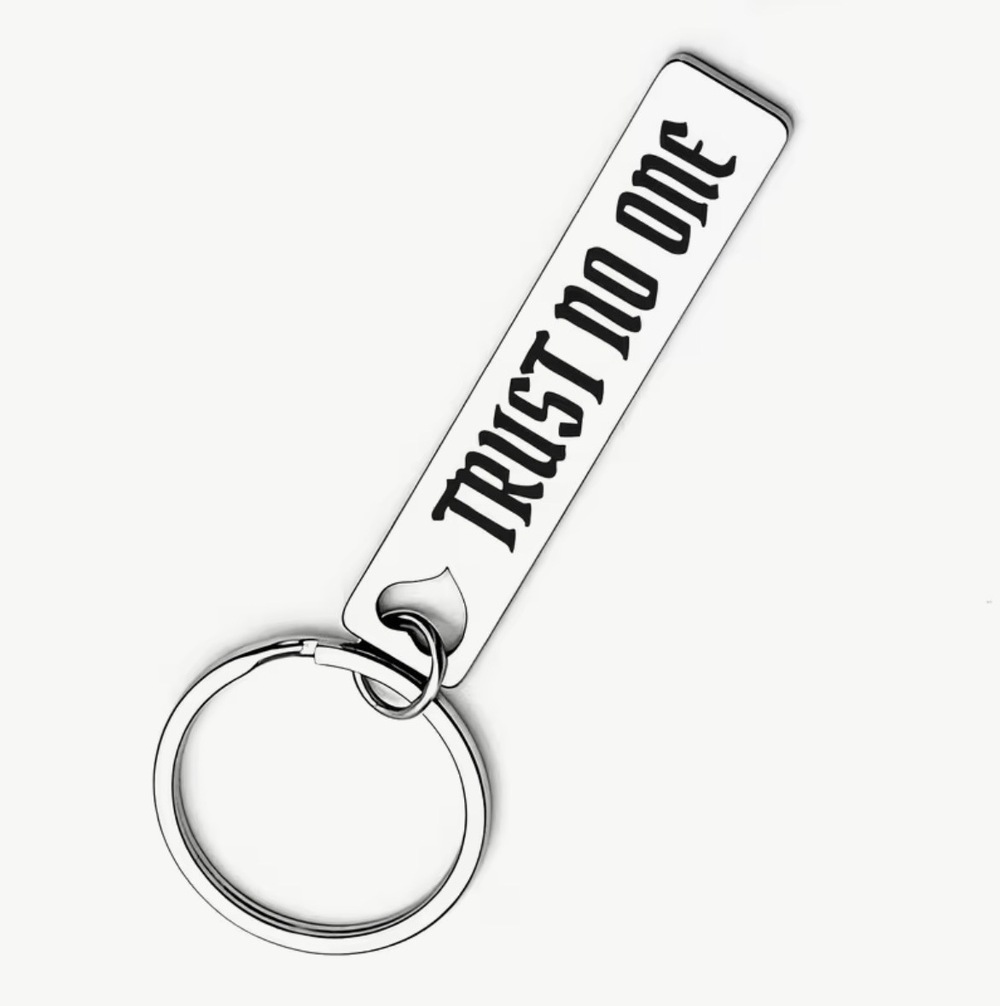 3/$25 Trust No One Stainless Steel Keychain NEW